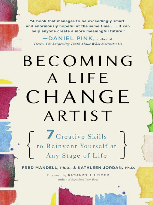 Title details for Becoming a Life Change Artist by Fred Mandell Ph.D. - Available